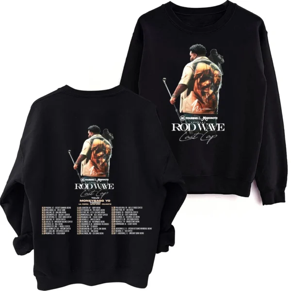 Rod Waves Last Lap Tour 2024 Sweatshirt